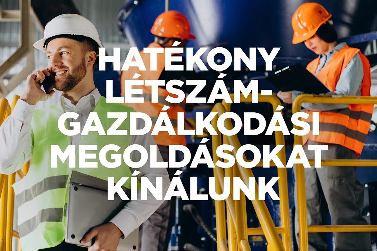 Telefonáló dolgozók a következő felirattal: Hatékony létszámgazdálkodási megoldásokat kínálunk.